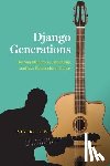 Lie, Siv B. - Django Generations