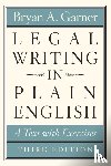 Garner, Bryan A. - Legal Writing in Plain English, Third Edition