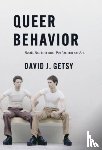Getsy, David J. - Queer Behavior
