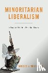 Lino e Silva, Moises - Minoritarian Liberalism