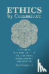 Jacobs, Noortje - Ethics by Committee