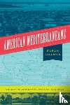 Gillman, Professor Susan - American Mediterraneans