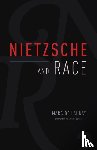 de Launay, Marc - Nietzsche and Race