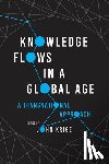  - Knowledge Flows in a Global Age