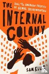 Klug, Sam - The Internal Colony