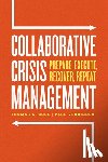 Cole, Thomas A., Verbinnen, Paul - Collaborative Crisis Management