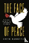 Burnyeat, Gwen - The Face of Peace
