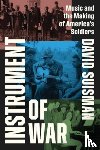 Suisman, David - Instrument of War