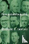 Tavlas, George S. - The Monetarists