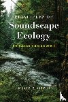 Pijanowski, Dr. Bryan C. - Principles of Soundscape Ecology