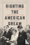 Winston, Diane - Righting the American Dream
