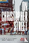 Denneny, Michael - On Christopher Street