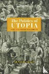 Orain, Arnaud - The Politics of Utopia
