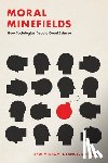 Dromi, Shai M., Stabler, Samuel D. - Moral Minefields