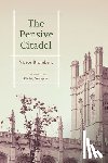 Brombert, Victor - The Pensive Citadel