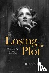 Dabashi, Pardis - Losing the Plot