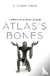 Smith, D. Vance - Atlas's Bones