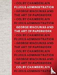 Chamberlain, Colby - Fluxus Administration
