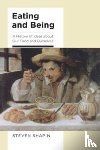 Shapin, Steven - Eating and Being