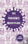 Gershon, Ilana - The Pandemic Workplace