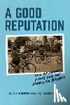 Korver-Glenn, Elizabeth, Mayorga, Sarah - A Good Reputation