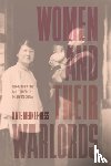 Merkel-Hess, Kate - Women and Their Warlords