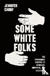 Chudy, Jennifer - Some White Folks