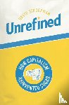 Singerman, David - Unrefined