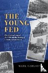 Carlson, Mark - The Young Fed
