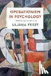 Feest, Uljana - Operationism in Psychology