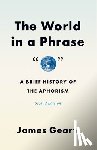 Geary, James - The World in a Phrase