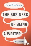 Friedman, Jane - The Business of Being a Writer, Second Edition