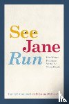 Campbell, David E., Wolbrecht, Christina - See Jane Run