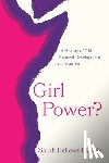 Bellows-Blakely, Sarah - Girl Power?
