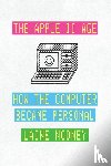 Nooney, Laine - The Apple II Age