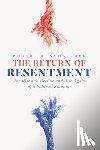 Schneider, Robert A. - The Return of Resentment