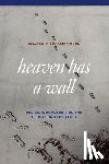 Hurd, Elizabeth Shakman - Heaven Has a Wall