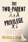 Kearney, Melissa S - The Two-Parent Privilege