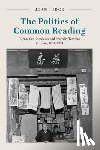 Judge, Joan - The Politics of Common Reading