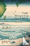 Smits, Gregory - The Ryukyu Islands