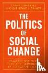 Bartels, Larry M., Cramer, Katherine J. - The Politics of Social Change
