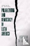 Anria, Santiago, Roberts, Kenneth M. - Polarization and Democracy in Latin America