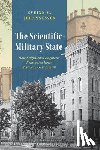 Johannesson, Sveinn M. - The Scientific-Military State