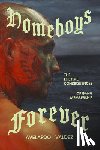 Valdez, Avelardo - Homeboys Forever