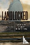 Schmidt, Jeremy J. - Landlocked