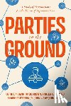 Bawn, Kathleen, Brown, Knox, Ocampo, Angela X., Patterson Jr., Shawn - Parties on the Ground