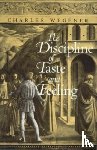 Wegener, Charles - The Discipline of Taste and Feeling