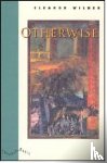 Wilner, Eleanor - Otherwise