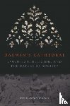 Wilson, David - Darwin`s Cathedral – Evolution, Religion, and the Nature of Society
