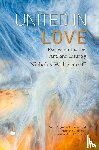 Wolterstorff, Nicholas, Rutledge, Jonathan C., Cockayne, Joshua - United in Love